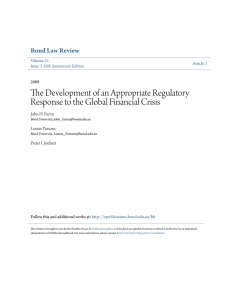 The Development of an Appropriate Regulatory Response to the