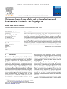 Optimum shape design of die and preform for improved hardness