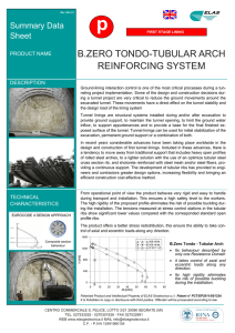 B.ZERO TONDO-TUBULAR ARCH REINFORCING SYSTEM