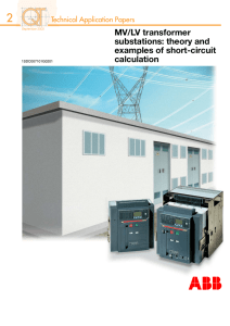 MV/LV transformer substations: theory and examples of short