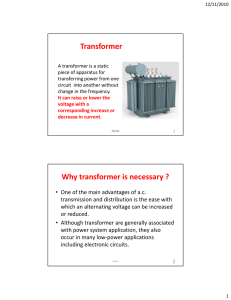 Transformer Why transformer is necessary ?