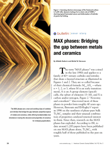 MAX phases: Bridging the gap between metals and ceramics