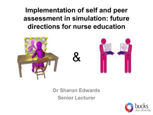 Implementation of self and peer assessment in simulation: future