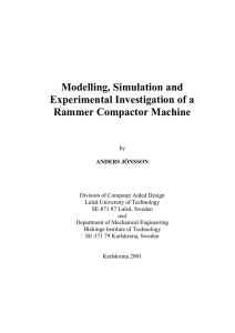 Modelling, Simulation and Experimental Investigation of a Rammer