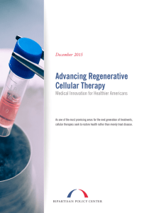 Advancing Regenerative Cellular Therapy