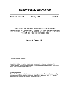 Primary Care for the Homeless and Formerly Homeless