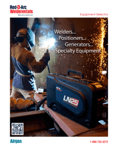 Welders... Positioners... Generators... Specialty Equipment.