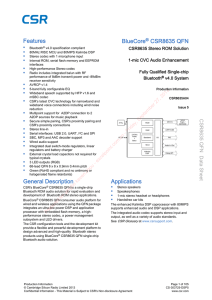 Features BlueCore® CSR8635 QFN General Description Applications