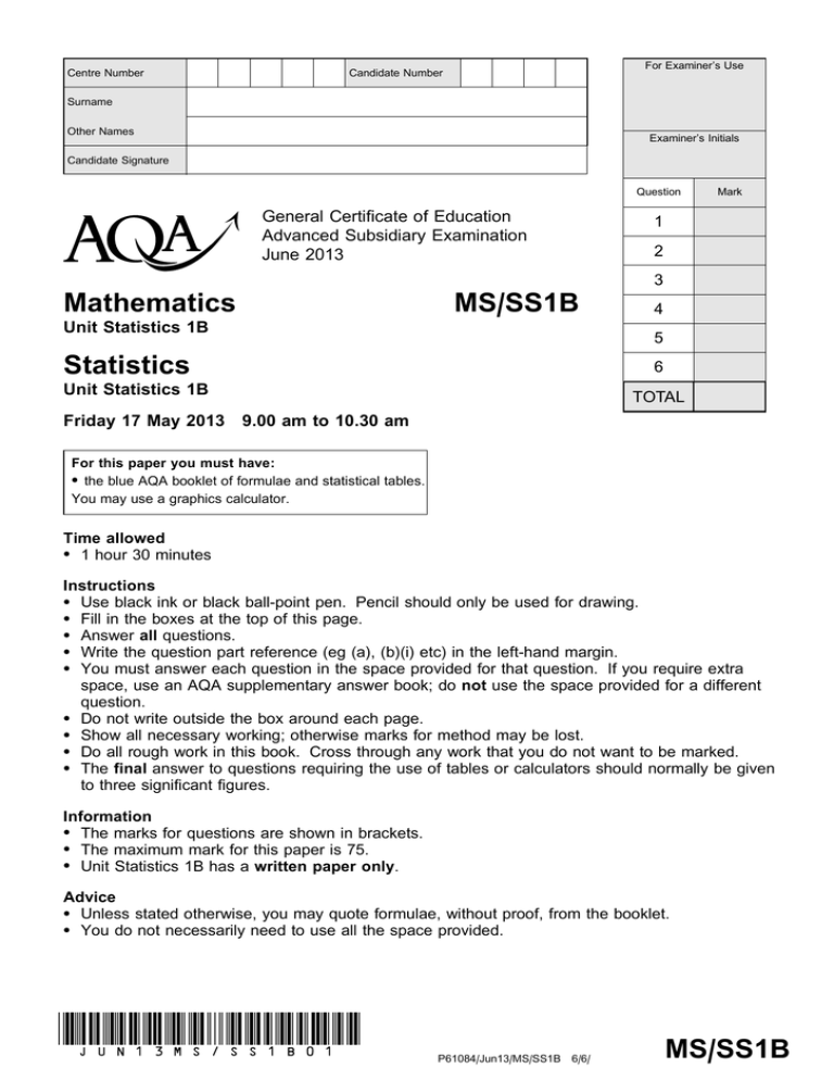 A-level Mathematics/Statistics Question Paper Statistics 1A June 2013