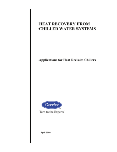 Heat Recovery from Chilled Water Systems/Applications