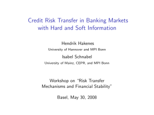 Credit risk transfer in banking markets with hard and soft information