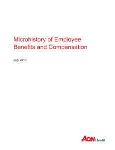 Microhistory of Employee Benefits and Compensation