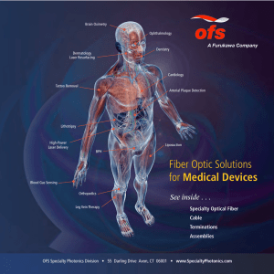 Fiber Optic Solutions for Medical Devices