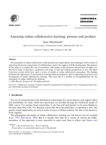 Assessing online collaborative learning: process and product