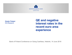QE and negative interest rates in the recent euro