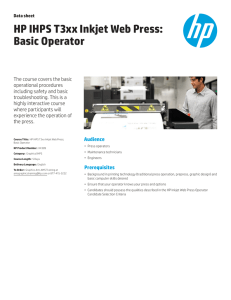 HP IHPS T3xx Inkjet Web Press: Basic Operator