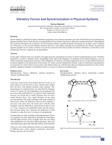 Vibratory Forces and Synchronization in Physical Systems