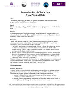 Determination of Ohm`s Law from Physical Data