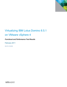 Virtualizing IBM Lotus Domino 8.5.1 on VMware vSphere 4