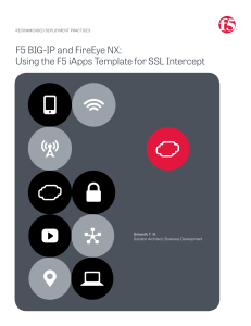 F5 BIG-IP and FireEye NX: Using the F5 iApps Template for