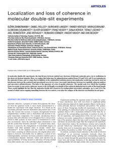 Localization and loss of coherence in molecular double