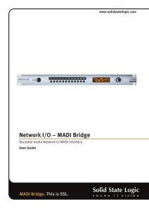 Network I/O – MADI Bridge