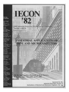 IECON `82, 1982 Industrial Electronics Society Annual Conference