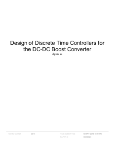 Design of Discrete Time Controllers for the DC