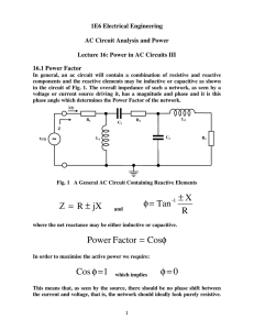 φ = Cos Factor Power 1 Cos=φ