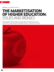 the marketisation of higher education: issues and ironies