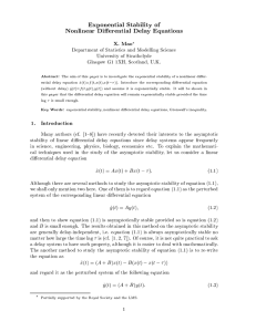 Exponential Stability of Nonlinear Di erential Delay Equations
