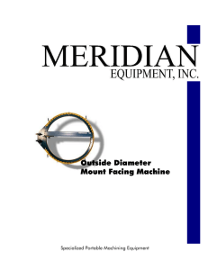 Meridian Outside Diameter Mount Facing Machine
