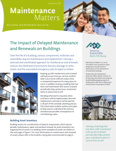 The Impact of Delayed Maintenance and Renewals on Buildings