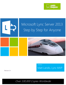 Microsoft Lync Server 2013 Step by Step for Anyone