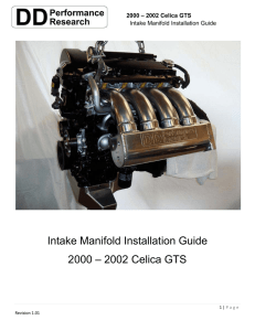 Intake Manifold Installation Guide 2000 – 2002 Celica GTS