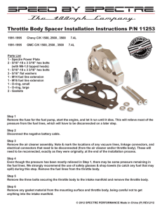 Throttle Body Spacer Installation Instructions P/N 11253