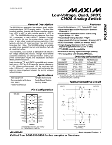 MAX394 Low-Voltage, Quad, SPDT, CMOS Analog Switch