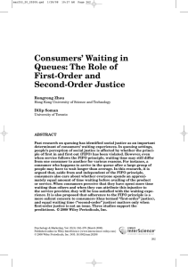 Consumers` waiting in queues: The role of first