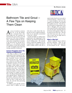 Bathroom Tile and Grout – A Few Tips on Keeping Them