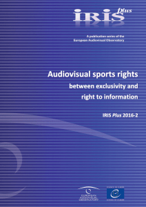 audiovisual sports rights – between exclusivity and right to information