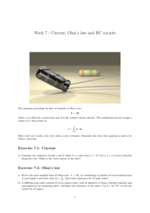 Week 7 - Current, Ohm`s law and RC circuits