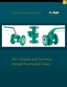 PBV Unibody and Two-Piece Flanged Floating Ball Valves