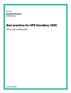 Setup and configuration best practices for HPE StoreEasy 3850
