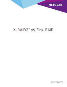 X-RAID2™ vs. Flex-RAID