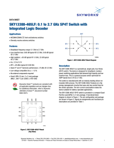 SKY13388-465LF: 0.1 to 2.7 GHz SP4T Switch with Integrated Logic