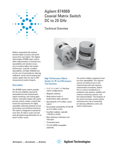 Agilent 87406B Coaxial Matrix Switch DC to 20 GHz