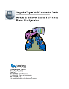 Sapphire/Topaz VASC Instructor Guide Module 5: Ethernet Basics