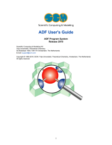 SCM: ADF User`s Guide - Institute of Computational Chemistry