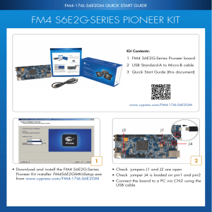 fm4 s6e2g-series pioneer kit
