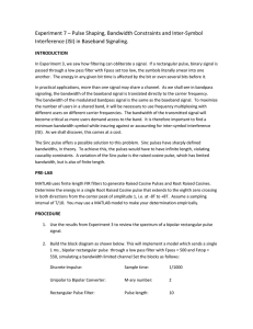 Experiment 7 – Pulse Shaping, Bandwidth Constraints and Inter